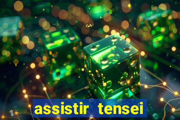 assistir tensei shitara slime datta ken 3 temporada dublado